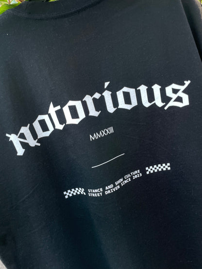 "Infamous" Notorious Tee