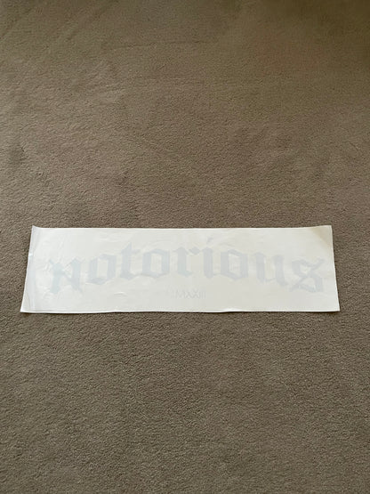 "Notorious" Staple Banner